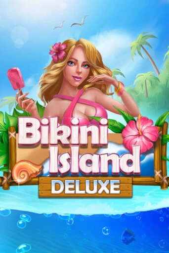 Bikini Island Deluxe Играть бесплатно в слот | Вулкан Победа