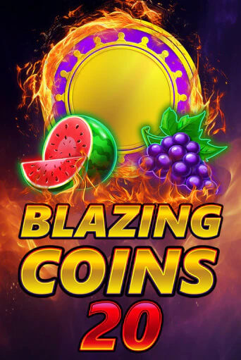 Blazing Coins 20 Играть бесплатно в слот | Вулкан Победа