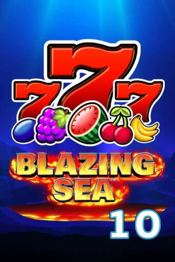 Blazing Sea 10 Играть бесплатно в слот | Вулкан Победа