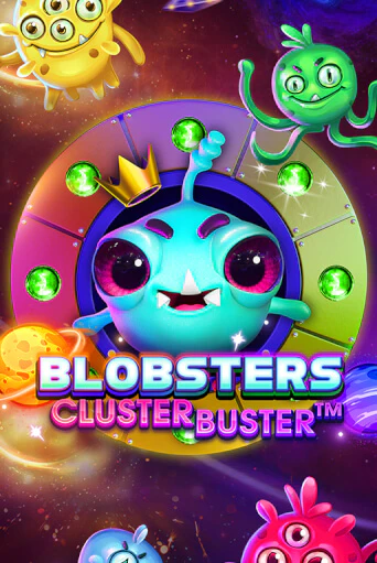 Blobsters Clusterbuster™ Играть бесплатно в слот | Вулкан Победа