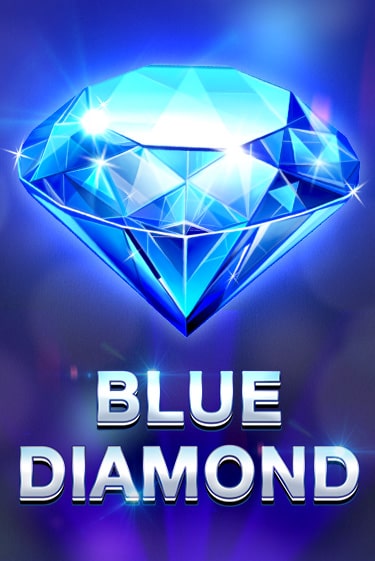 Blue Diamond Играть бесплатно в слот | Вулкан Победа
