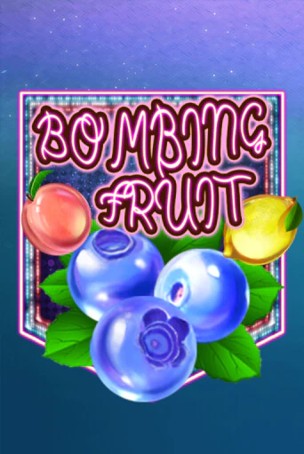 Bombing Fruit Играть бесплатно в слот | Вулкан Победа