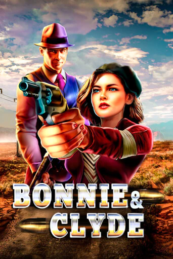 Bonnie & Clyde Играть бесплатно в слот | Вулкан Победа