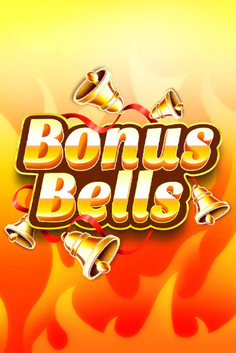 Bonus Bells Играть бесплатно в слот | Вулкан Победа