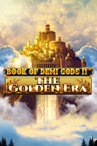 Book Of Demi Gods II - The Golden Era Играть бесплатно в слот | Вулкан Победа