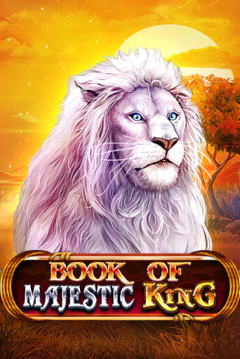 Book Of Majestic King Играть бесплатно в слот | Вулкан Победа