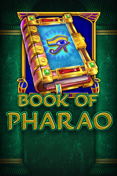 Book of Pharao Играть бесплатно в слот | Вулкан Победа