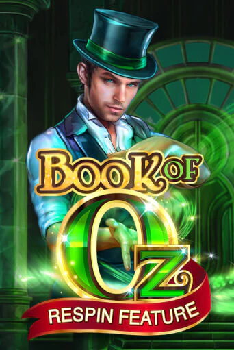 Book of Oz Играть бесплатно в слот | Вулкан Победа