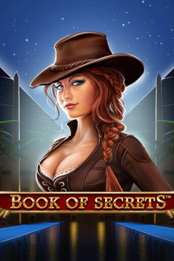 Book Of Secrets Играть бесплатно в слот | Вулкан Победа