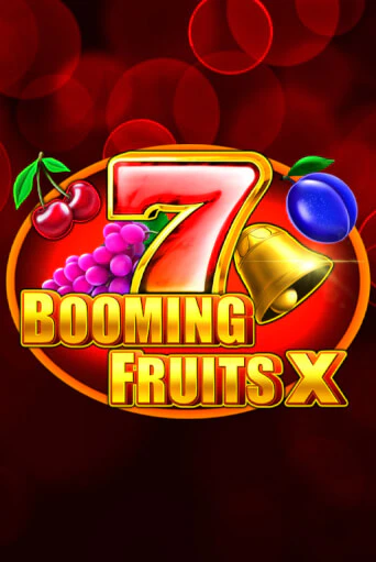 Booming Fruits X Играть бесплатно в слот | Вулкан Победа