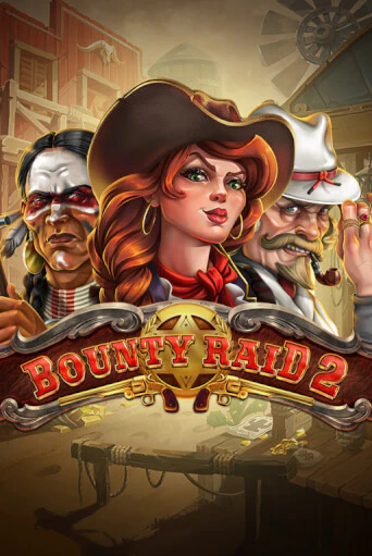 Bounty Raid 2 Играть бесплатно в слот | Вулкан Победа