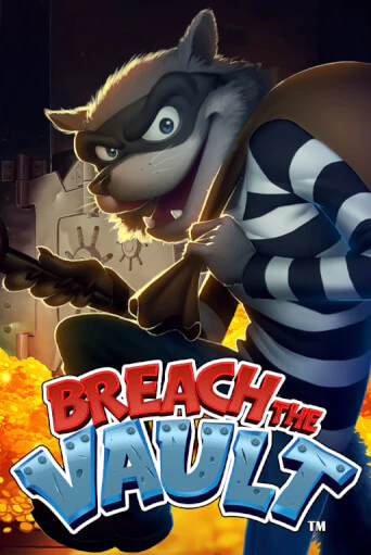 Breach the Vault™ Играть бесплатно в слот | Вулкан Победа