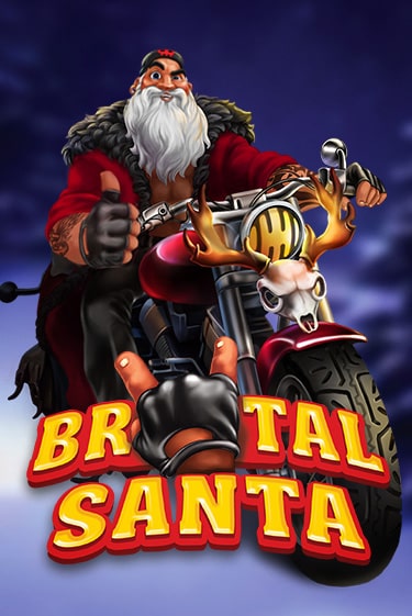 Brutal Santa Играть бесплатно в слот | Вулкан Победа
