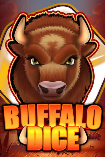 Buffalo Dice Играть бесплатно в слот | Вулкан Победа