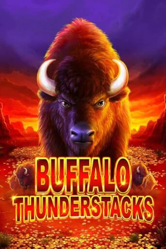 Buffalo Thunderstacks Играть бесплатно в слот | Вулкан Победа