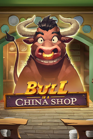 Bull in China Shop Играть бесплатно в слот | Вулкан Победа
