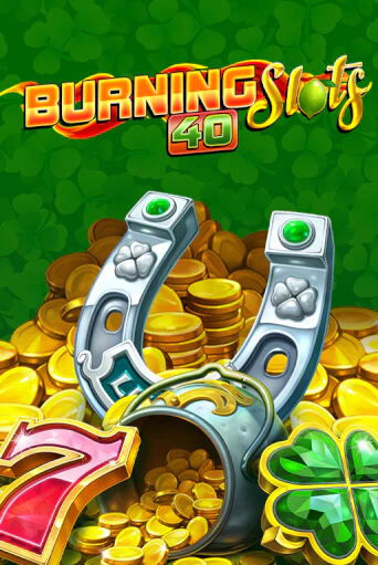Burning Slots 40 Играть бесплатно в слот | Вулкан Победа
