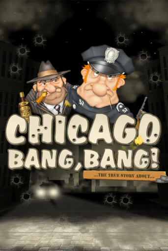 Chicago Bang Bang Играть бесплатно в слот | Вулкан Победа