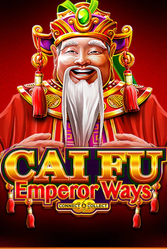 Cai Fu Emperor Ways Играть бесплатно в слот | Вулкан Победа