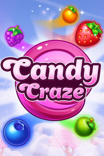 Candy Craze Играть бесплатно в слот | Вулкан Победа