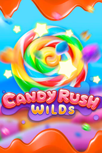Candy Rush Wilds Играть бесплатно в слот | Вулкан Победа