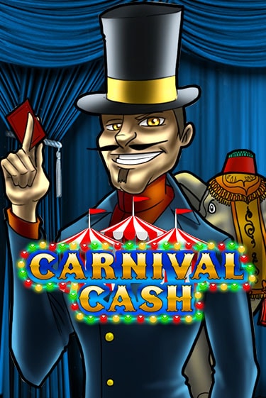 Carnival Cash Играть бесплатно в слот | Вулкан Победа