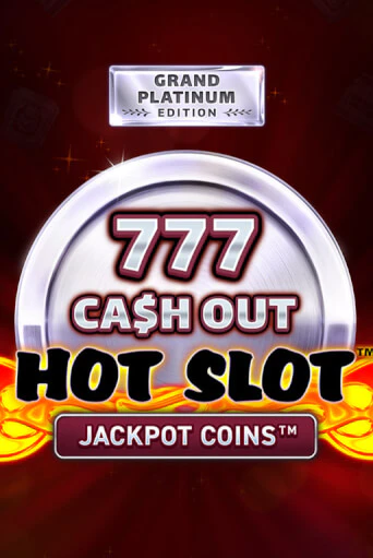 Hot Slot: 777 Cash Out Grand Platinum Edition Играть бесплатно в слот | Вулкан Победа