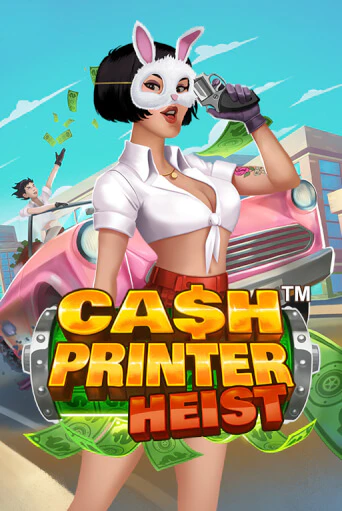 Cash Printer Heist™ Играть бесплатно в слот | Вулкан Победа