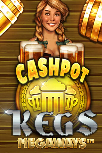 Cashpot Kegs Megaways Играть бесплатно в слот | Вулкан Победа