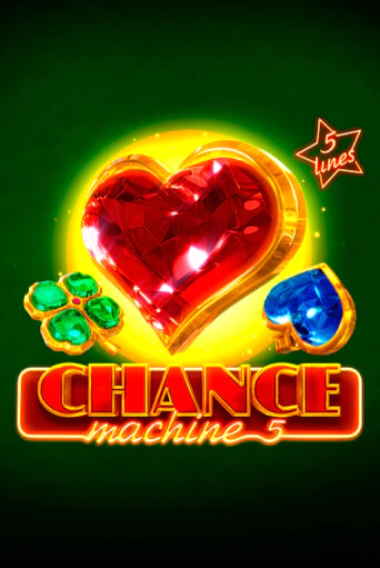 Chance Machine 5 Играть бесплатно в слот | Вулкан Победа