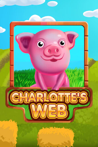 Charlottes Web Играть бесплатно в слот | Вулкан Победа