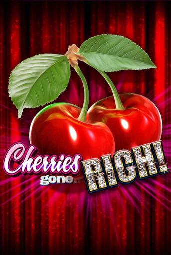 Cherries Gone Rich Играть бесплатно в слот | Вулкан Победа