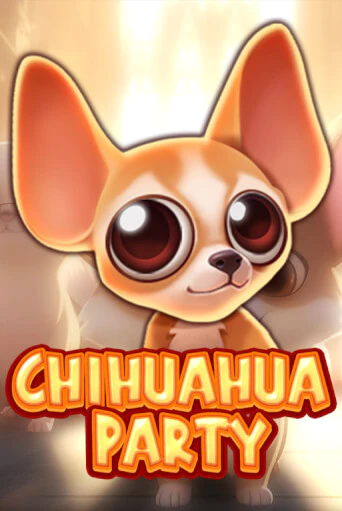 Chihuahua Party Играть бесплатно в слот | Вулкан Победа