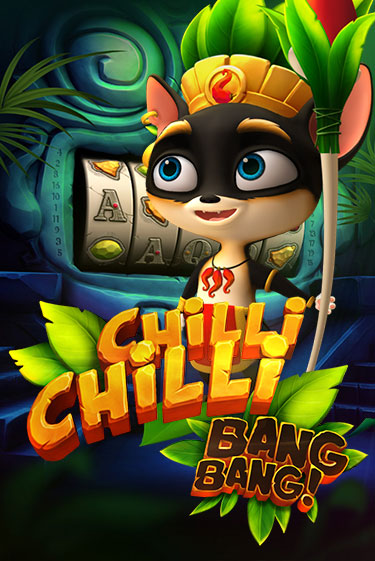 Chilli Chilli Bang Bang Играть бесплатно в слот | Вулкан Победа