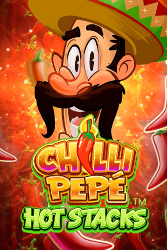 Chilli Pepe™ Hot Stacks Играть бесплатно в слот | Вулкан Победа