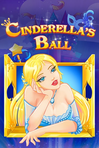 Cinderella's Ball Играть бесплатно в слот | Вулкан Победа