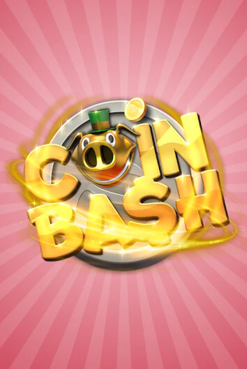 Coin Bash Играть бесплатно в слот | Вулкан Победа