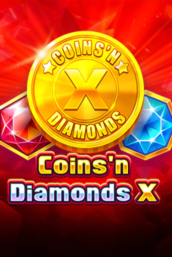 Coins'n Diamonds X Играть бесплатно в слот | Вулкан Победа