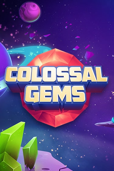Colossal Gems Играть бесплатно в слот | Вулкан Победа