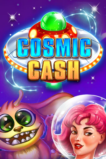 Cosmic Cash Играть бесплатно в слот | Вулкан Победа