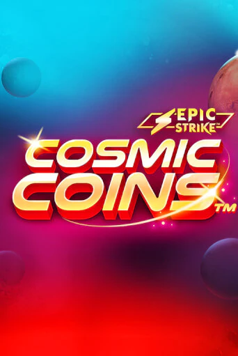 Cosmic Coins™ Играть бесплатно в слот | Вулкан Победа