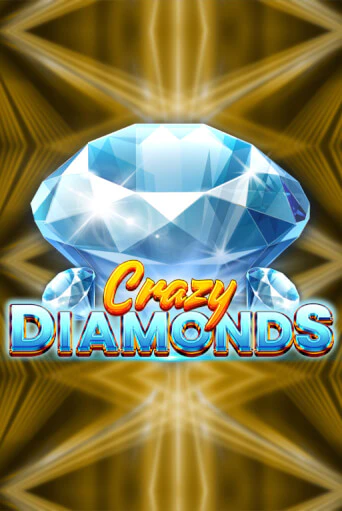 Crazy Diamonds Играть бесплатно в слот | Вулкан Победа