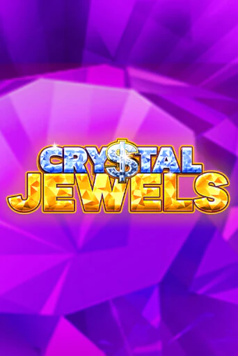 Crystal Jewels Играть бесплатно в слот | Вулкан Победа