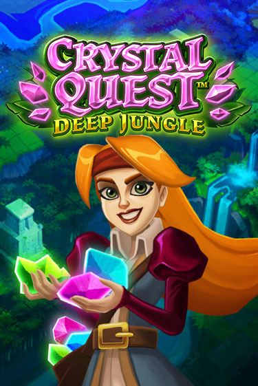 Crystal Quest: Deep Jungle Играть бесплатно в слот | Вулкан Победа
