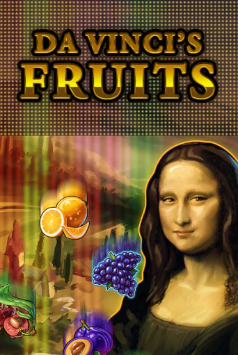 Da Vinci's Fruits Играть бесплатно в слот | Вулкан Победа