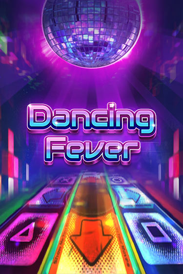 Dancing Fever Играть бесплатно в слот | Вулкан Победа