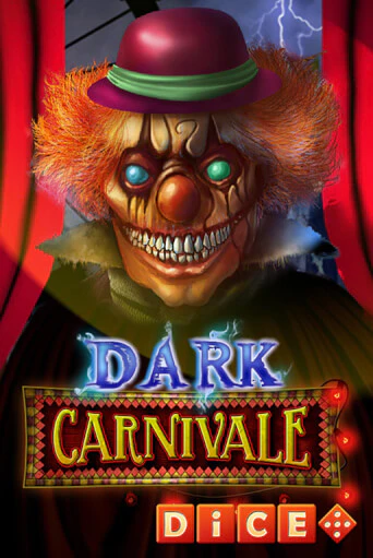 Dark Carnivale Dice Играть бесплатно в слот | Вулкан Победа