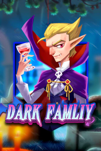 Dark Family Играть бесплатно в слот | Вулкан Победа