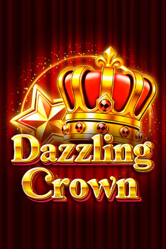 Dazzling Crown Играть бесплатно в слот | Вулкан Победа