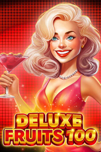 Deluxe Fruits 100 Играть бесплатно в слот | Вулкан Победа